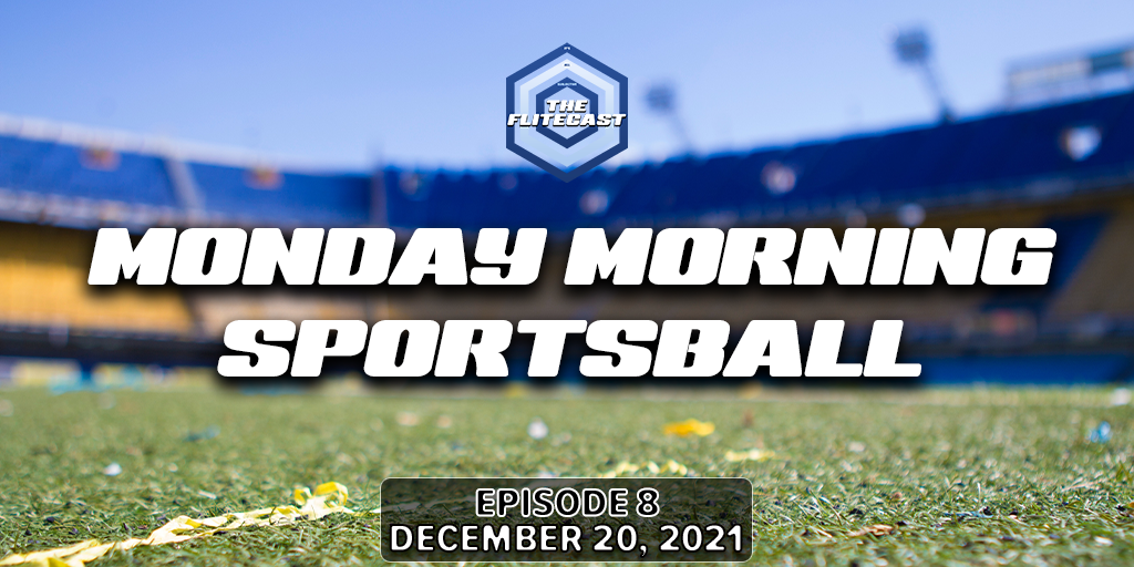 Monday Morning Sportsball - December 20, 2021