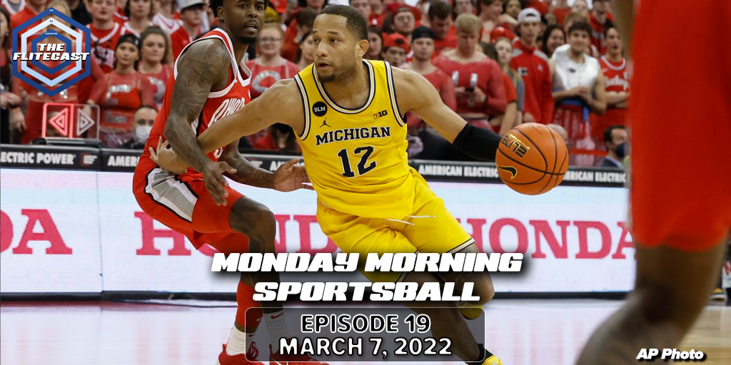 Monday Morning Sportsball - March 7, 2022