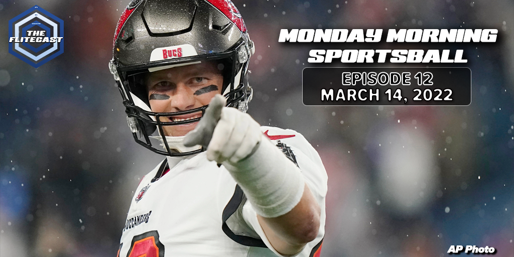 Monday Morning Sportsball - March 14, 2022