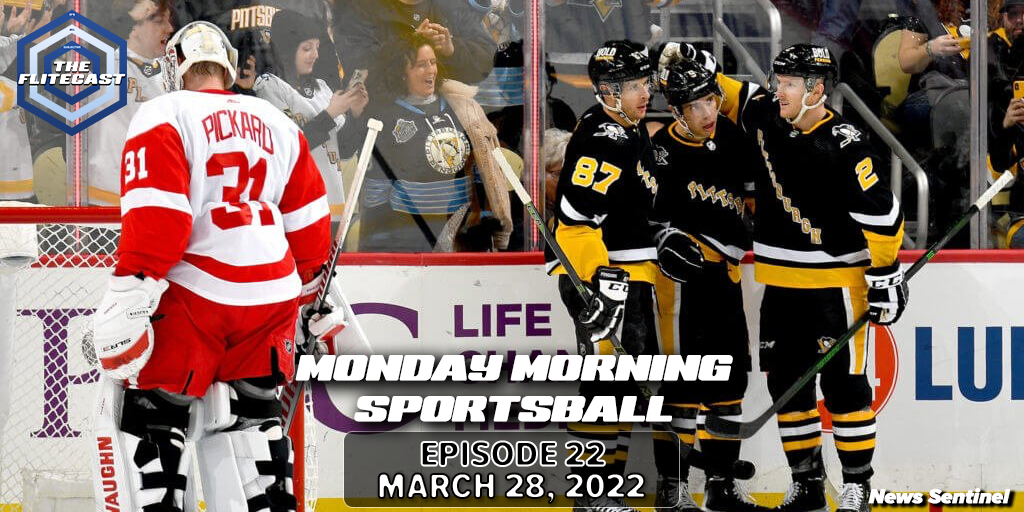 Monday Morning Sportsball - March 28, 2022