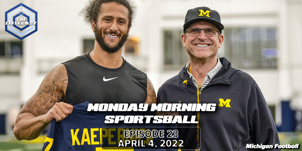 Monday Morning Sportsball - April 4, 2022