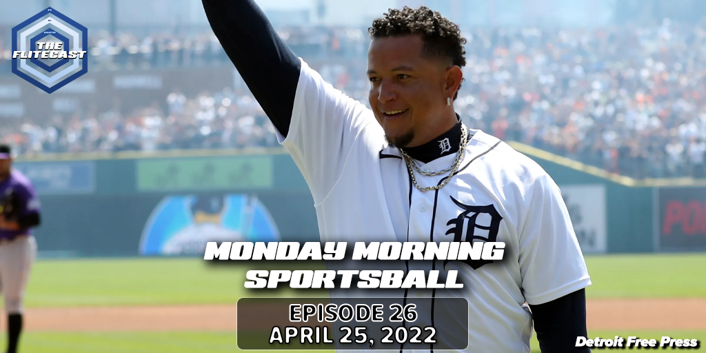 Monday Morning Sportsball - April 25, 2022