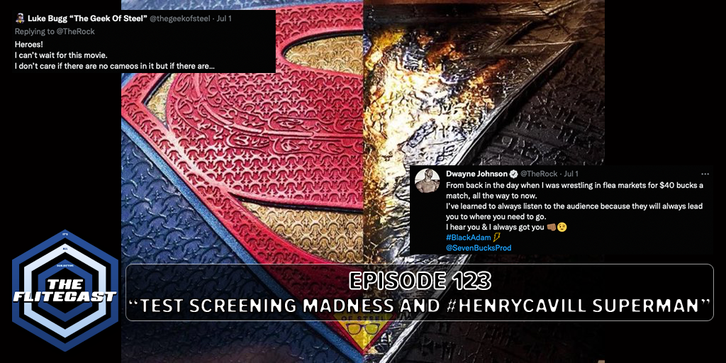 0123: Test Screening Madness and #HenryCavillSuperman