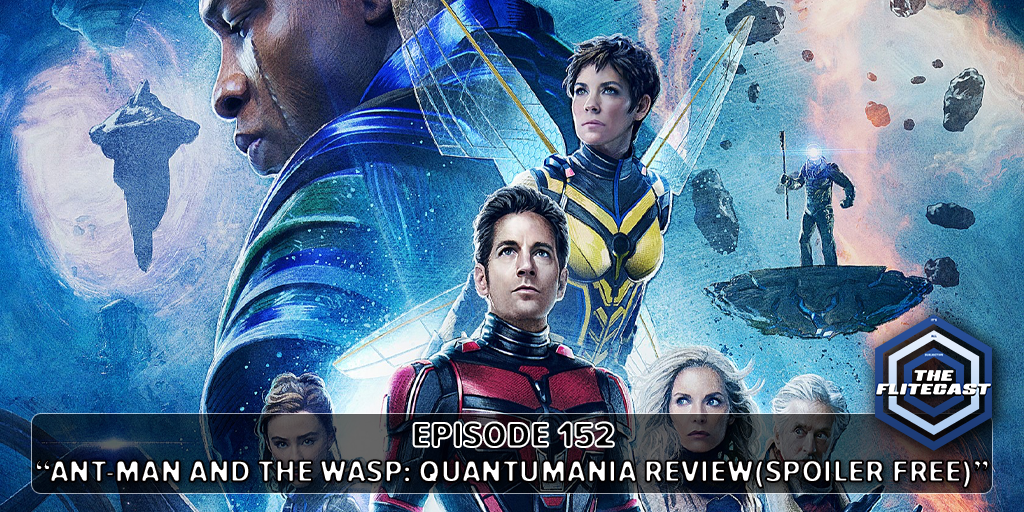 0152: Ant-Man and The Wasp: Quantumania Review(SPOILER FREE)