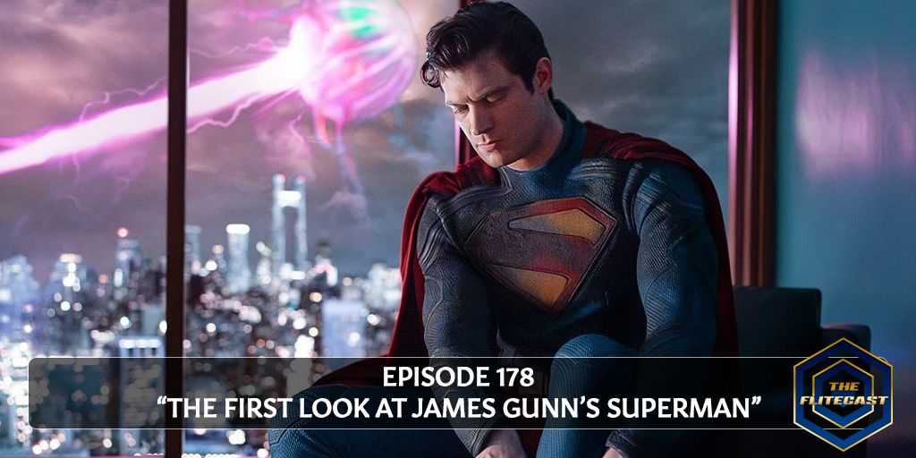 0178: The First Look At James Gunn's Superman