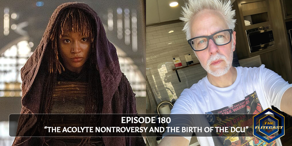 0180: The Acolyte Nontroversy and The Birth of the DCU