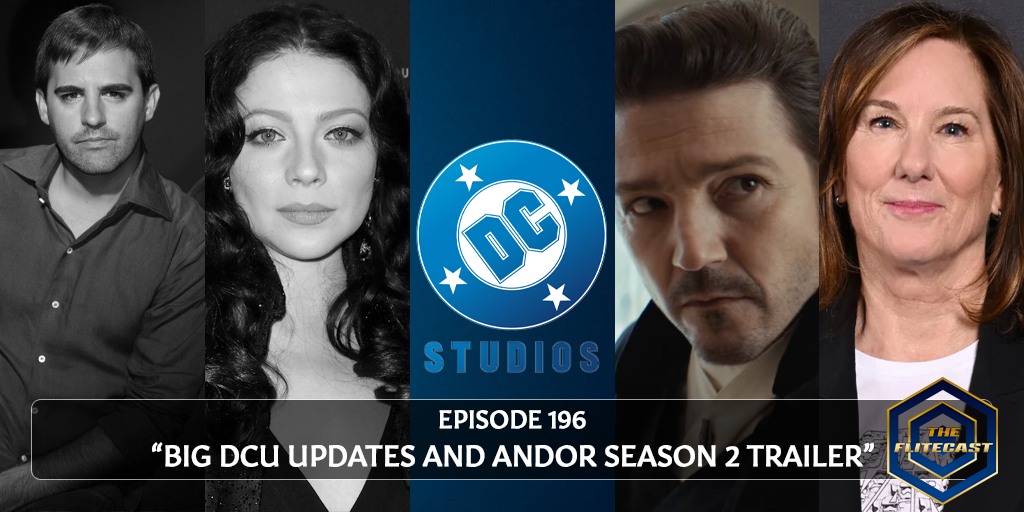 0196: Big DCU Updates and Andor Season 2 Trailer