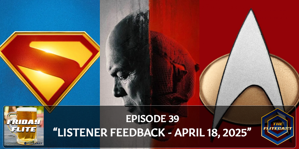 FRIDAY FLITE 0039: Listener Feedback - April 18, 2025