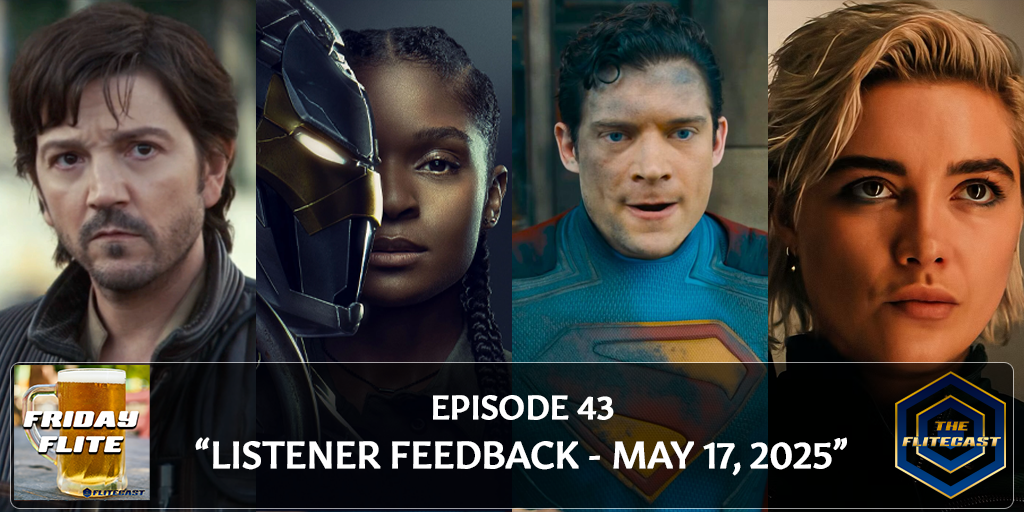 FRIDAY FLITE 0043: Listener Feedback - May 17, 2025