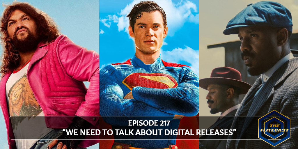 0217: We Need To Talk About Digital Releases
