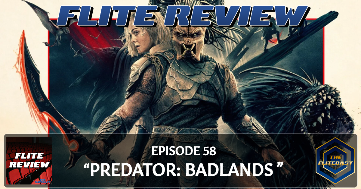 FLITE REVIEW 0058: "Predator: Badlands"