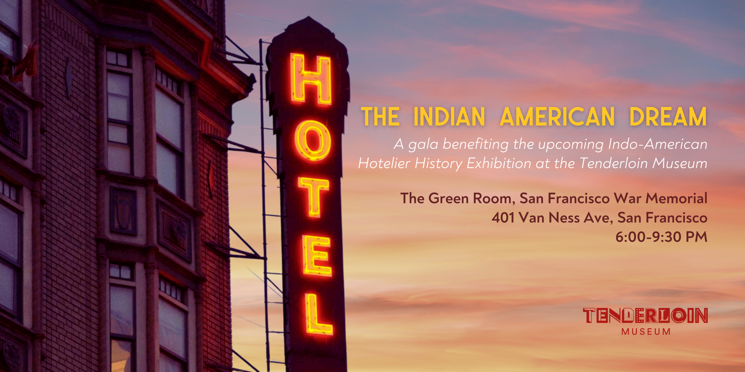 The Indian American Dream Fundraising Gala by Tenderloin Museum