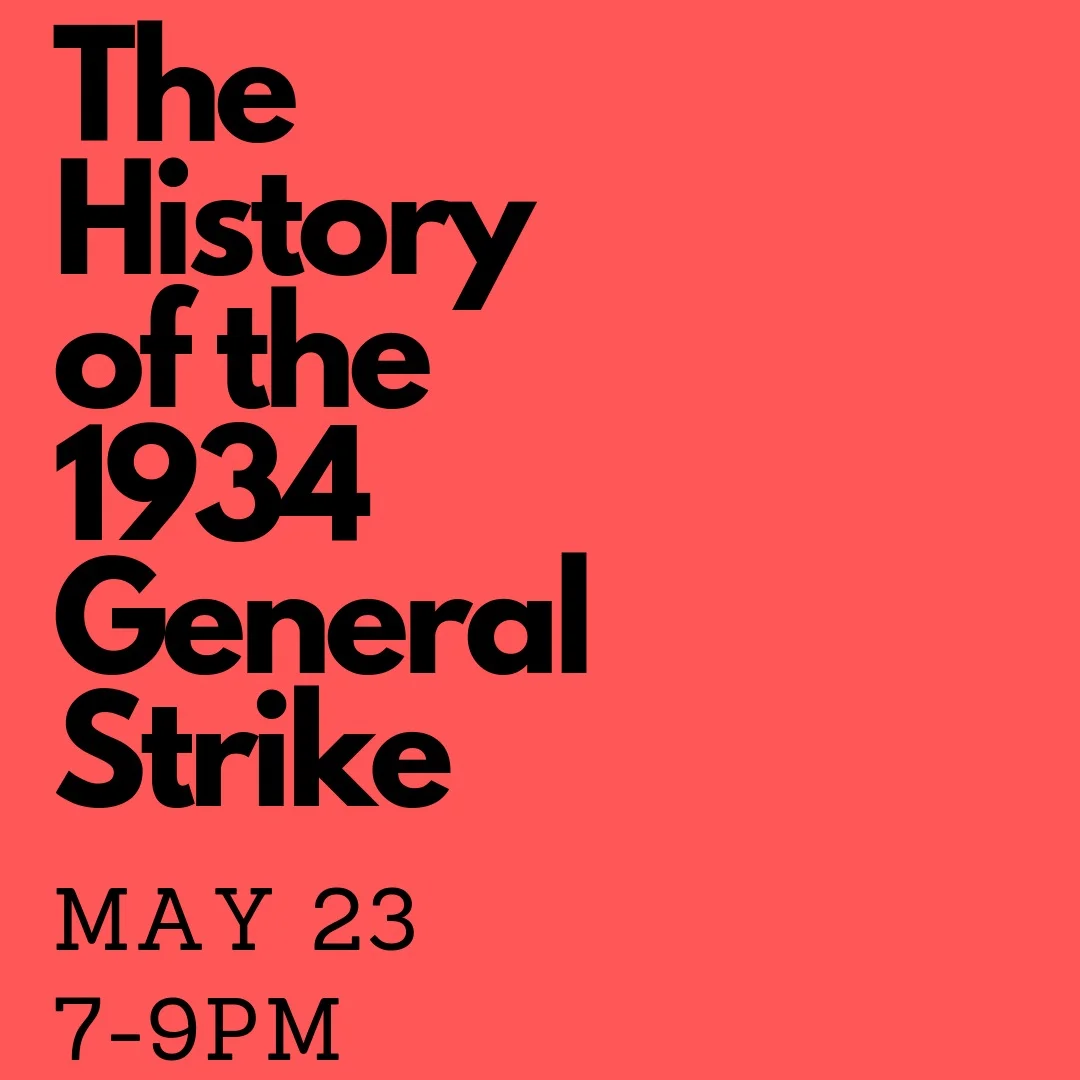The History of the 1934 General Strike