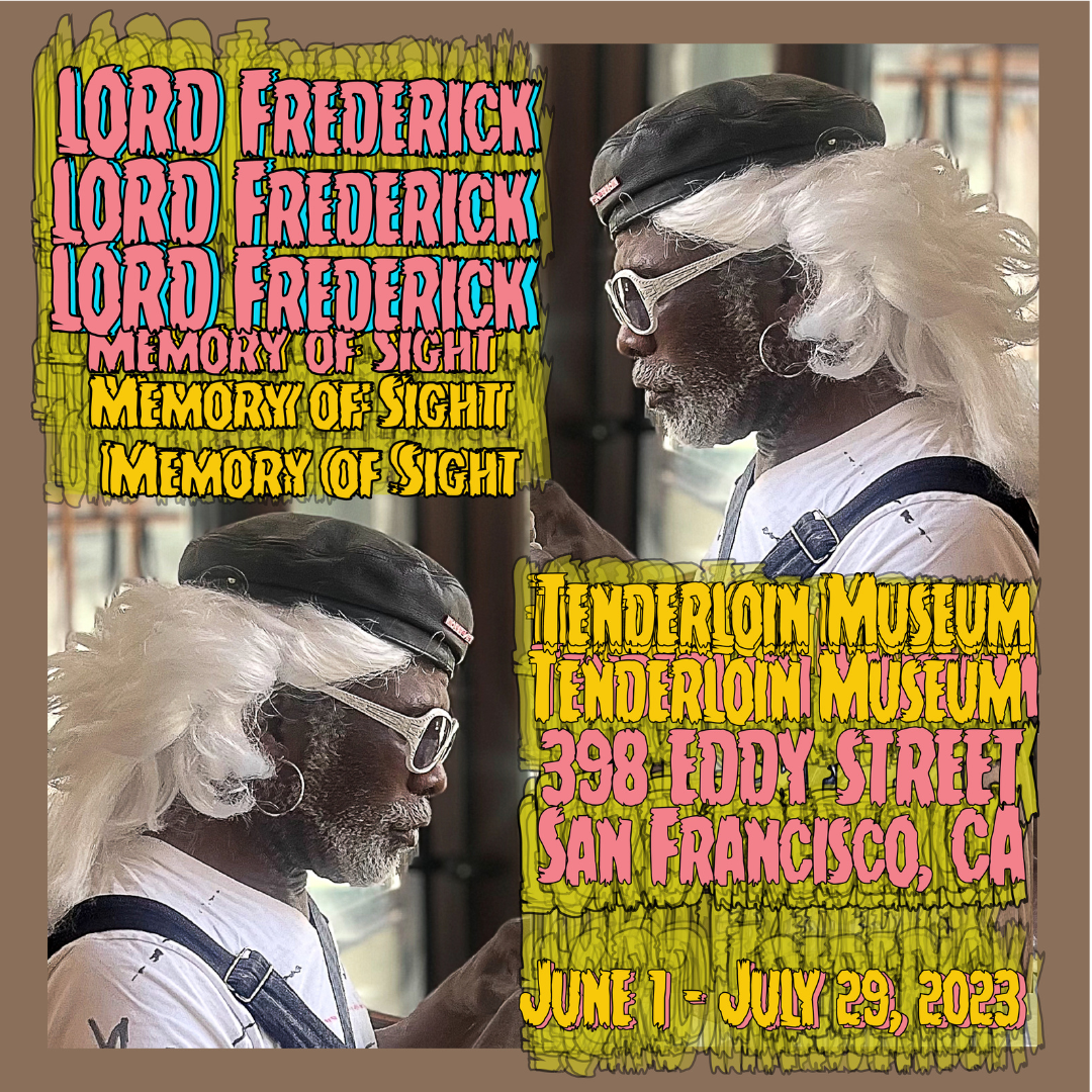 Lord Frederick: Memory of Sight