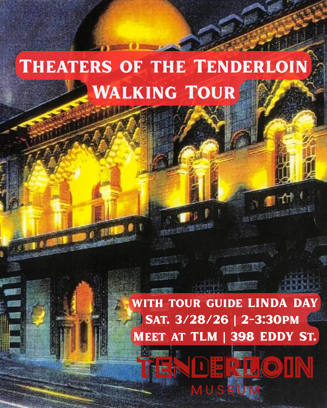 Theaters of the Tenderloin Walking Tour with Linda Day