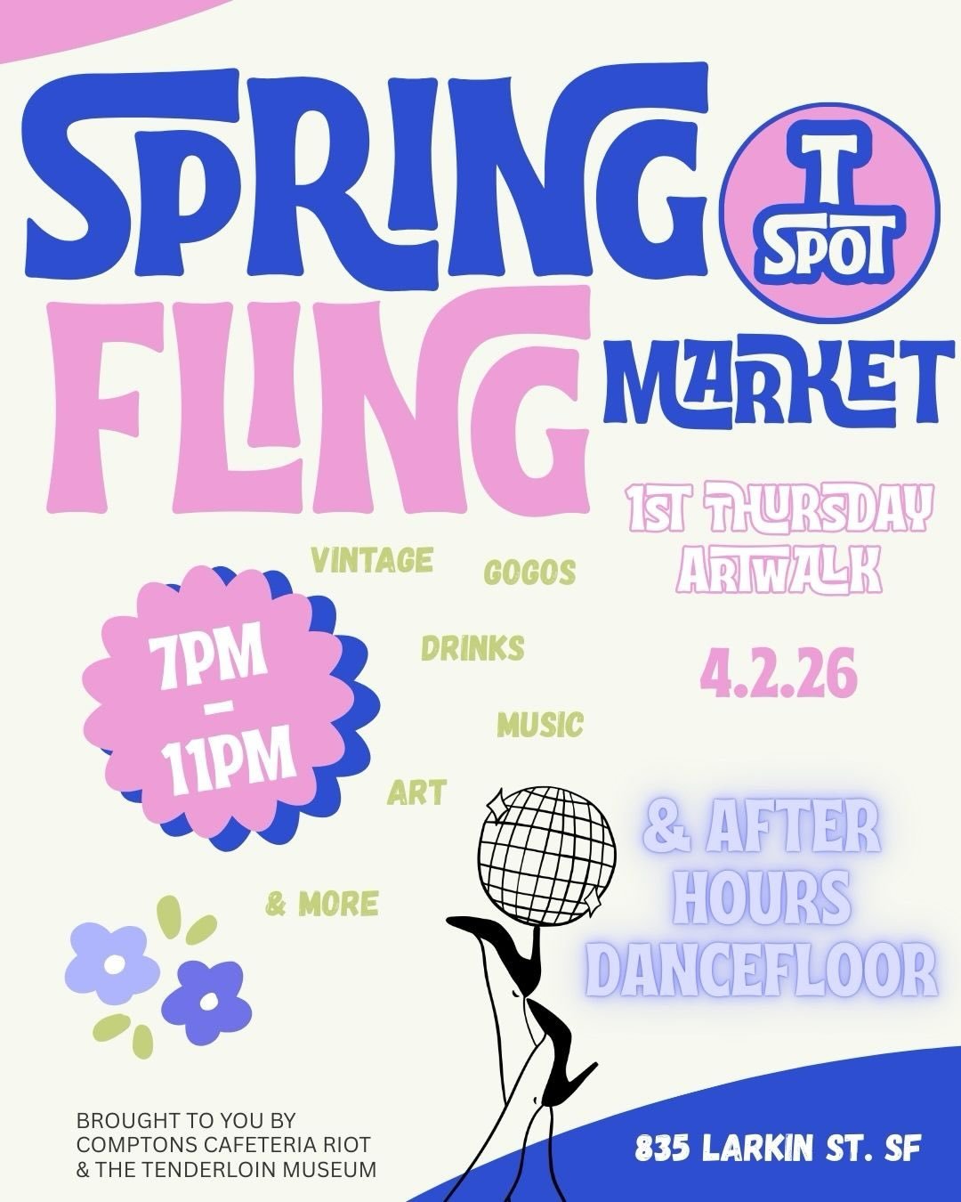 SRiNG has SPRUNG 🌼 &amp; now it&rsquo;s Our Turn, Babes!!
Join us for another Market on the @sffirstthursday ArtWalk 4.2.26 debuting our very own AfterHours Dance Party: TspoT 🏳️&zwj;⚧️🪩 a TransCentric Community Space! 

Expect MANY talented &amp;
