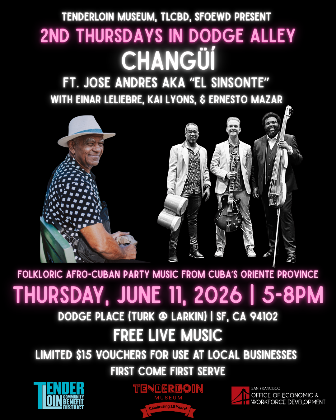 2nd Thursdays at Dodge Alley: Changüí with Jose Andres "El Sinsonte" &amp; friends