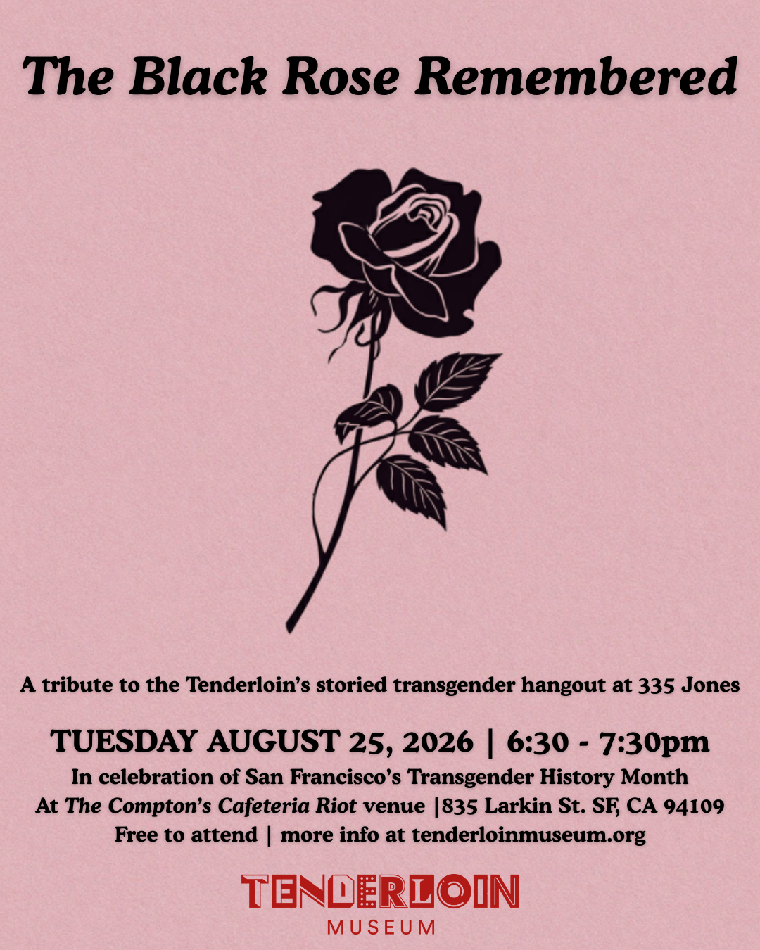 The Black Rose Remembered