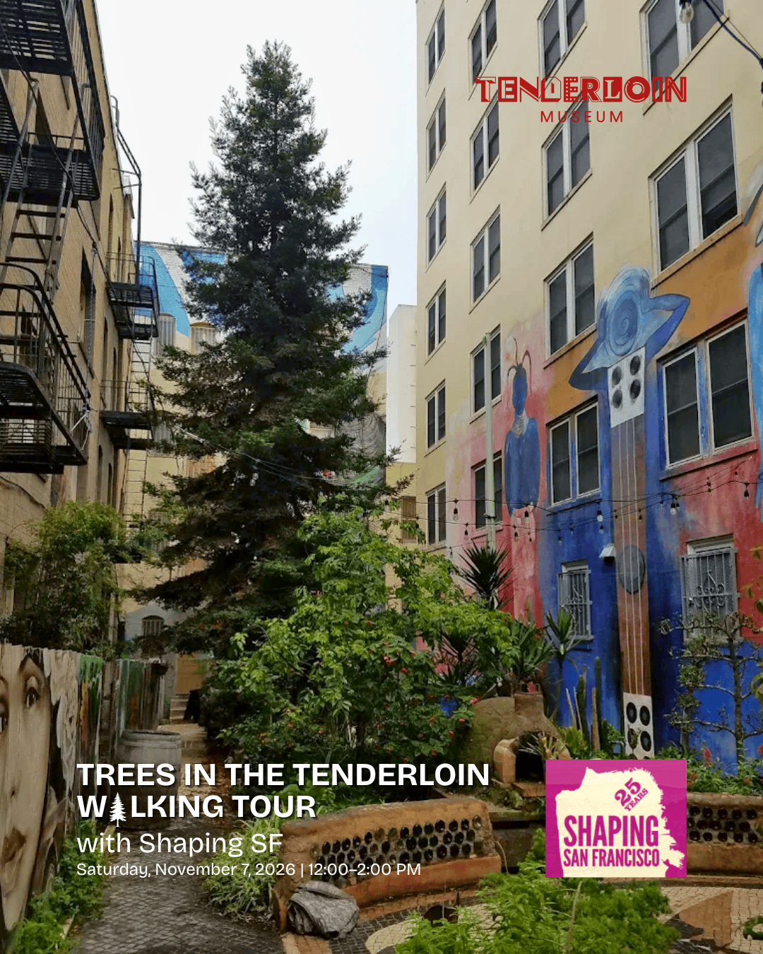 Trees in the Tenderloin Walking Tour with Shaping SF