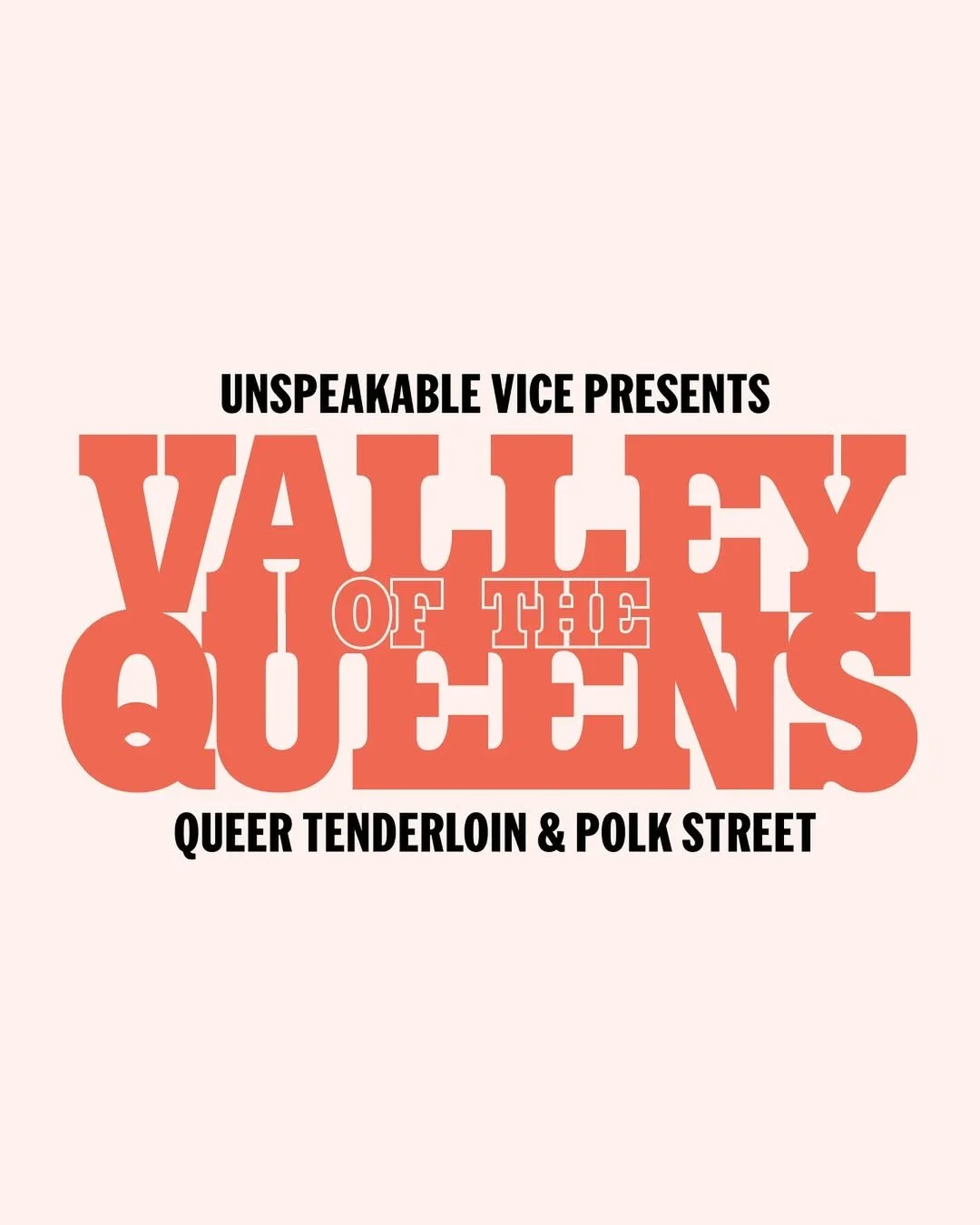 “Valley of the Queens:” Monthly LGBTQ+ History Walking Tour