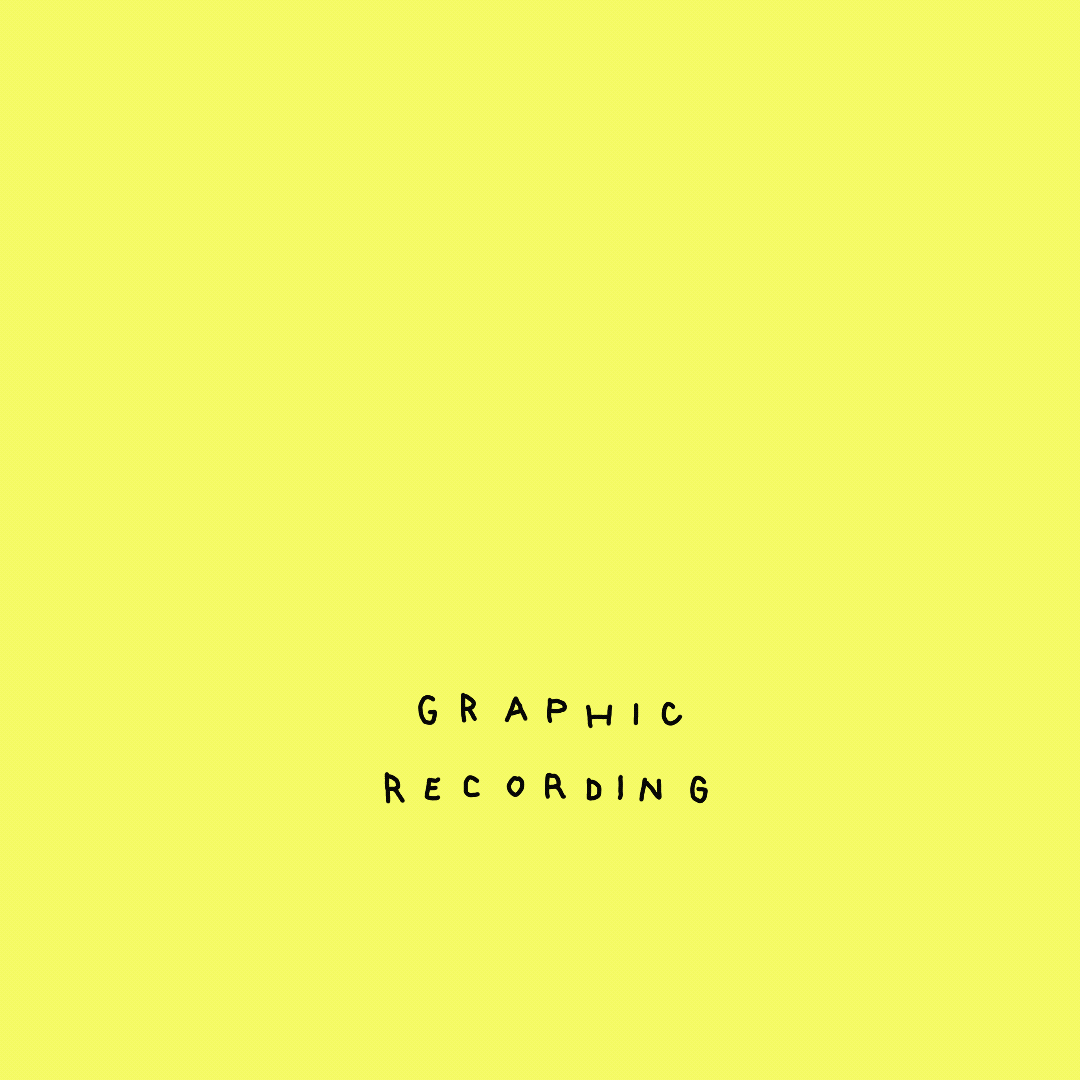 GRAPHIC RECORDING
