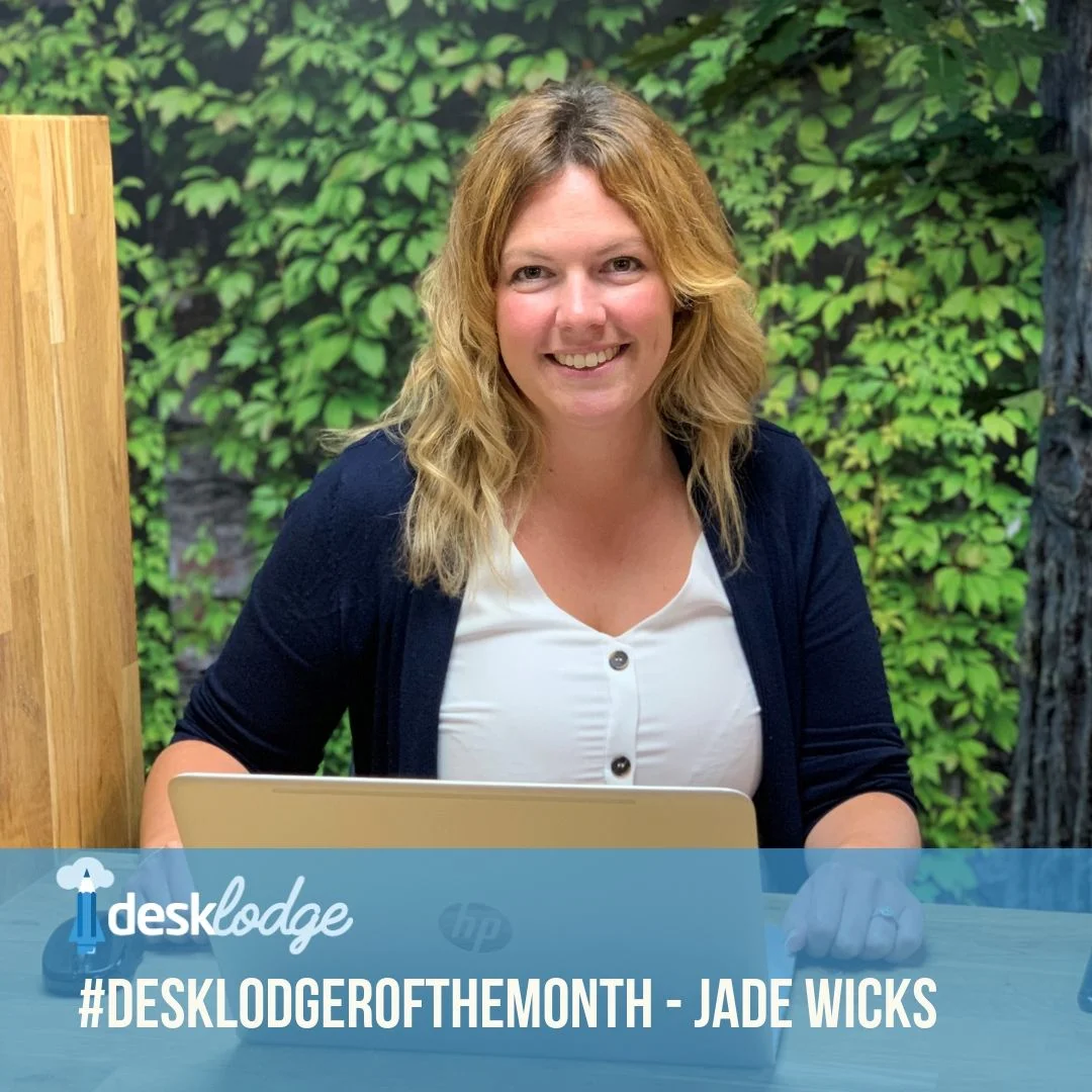 Desklodger of the month august Jade wicks .jpg