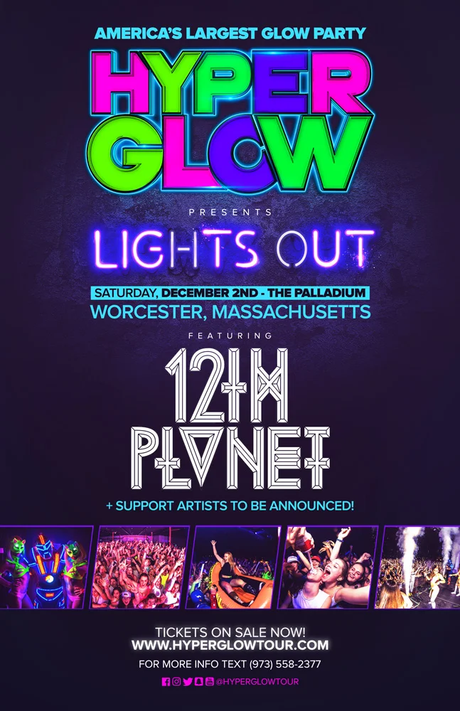 HyperGlow_LightsOut_Worcester_12thPlanet_Poster.jpg
