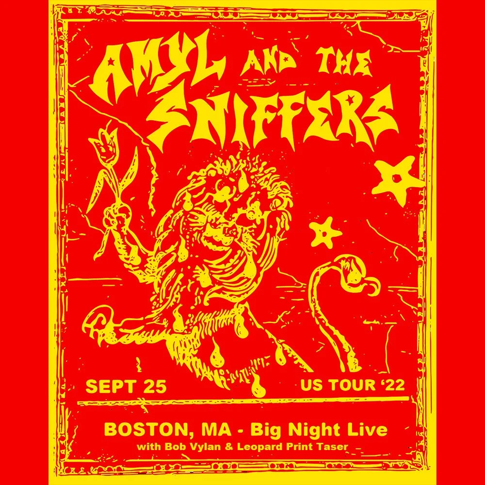 AMYL &amp; THE SNIFFERS - Boston, MA - All Ages