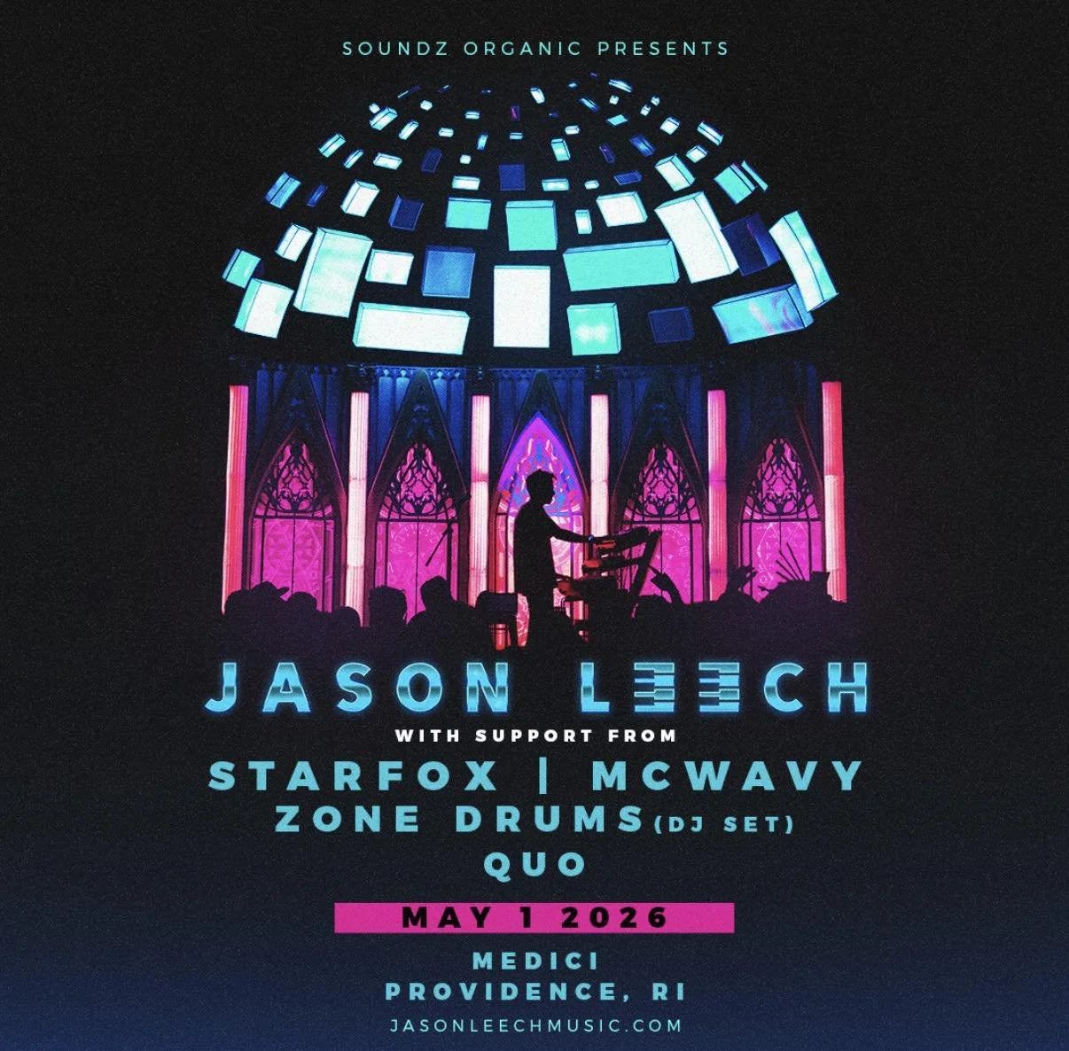 JASON LEECH by Soundz Organic - Providence RI