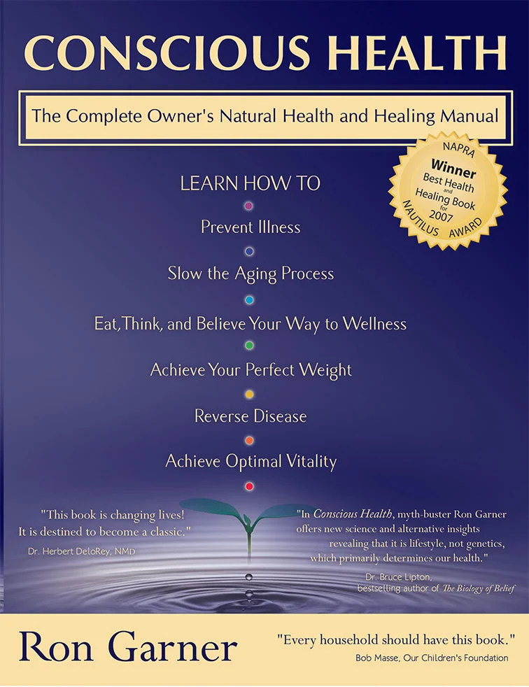 Conscious Health  Ron Garner
