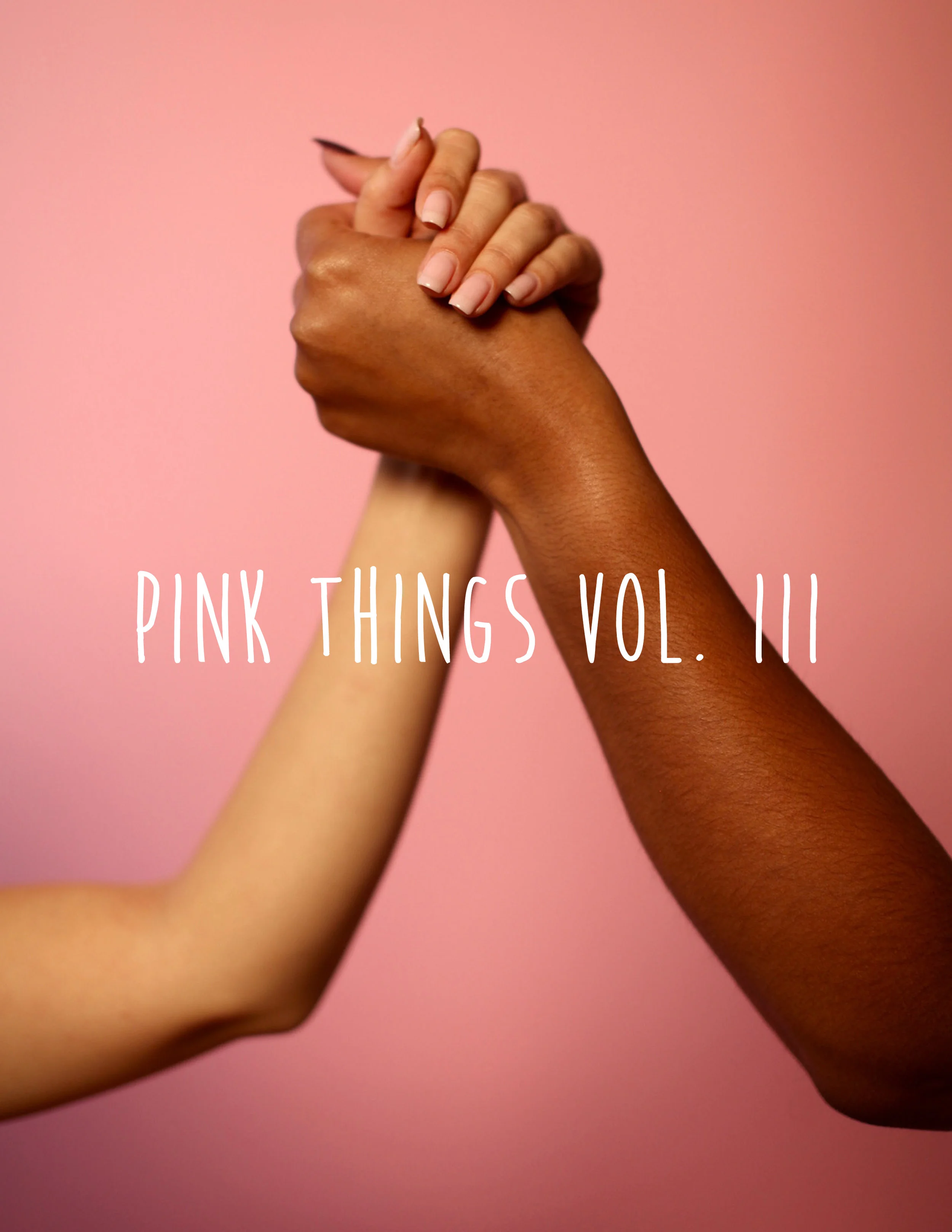 Pink Things Turns One: Pink Things Vol. III, New Website, Online Shop!