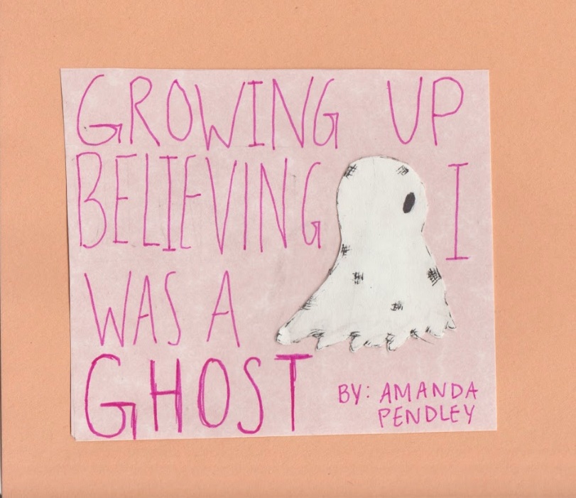 Growing Up Believing I was a Ghost