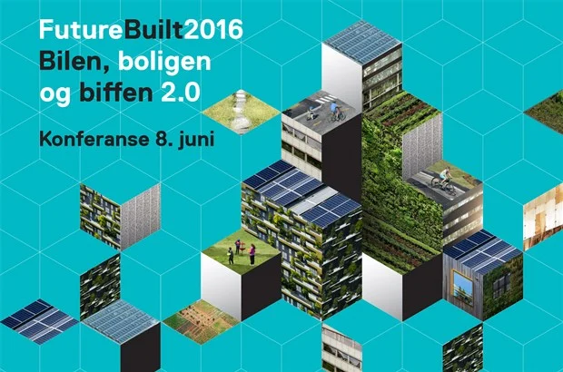 FutureBuilt2016: Bilen, boligen og biffen 2.0