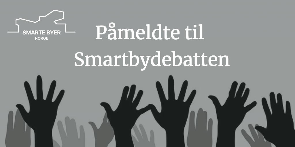Påmeldte organisasjoner Smartbydebatten