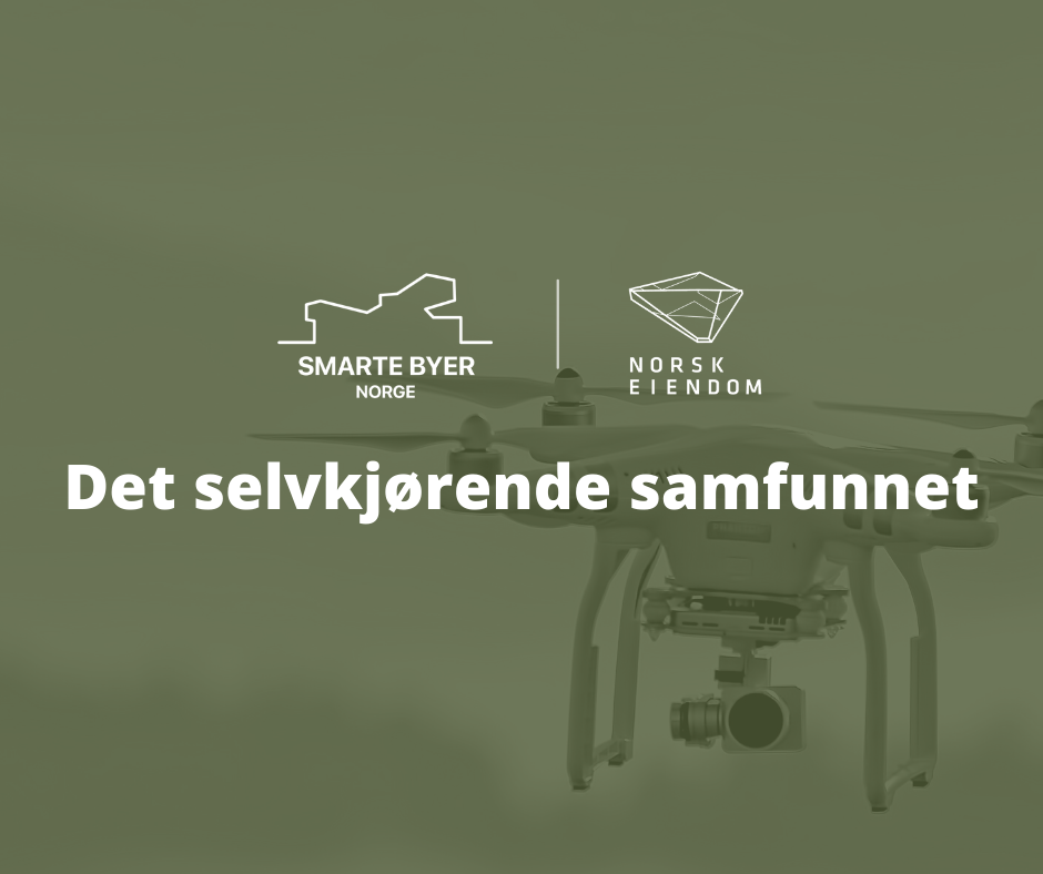 Det selvkjørende samfunnet - en reise inn i fremtiden