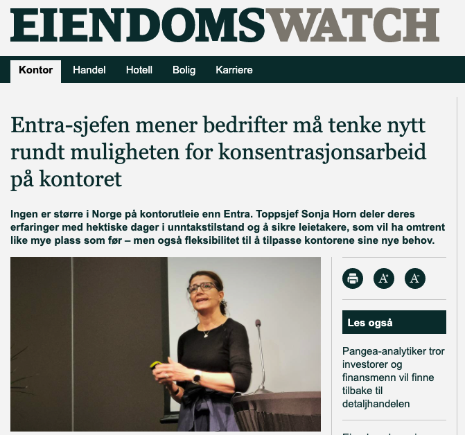 EiendomsWatch:  Entra-sjefen mener bedrifter må tenke nytt rundt muligheten for konsentrasjonsarbeid på kontoret