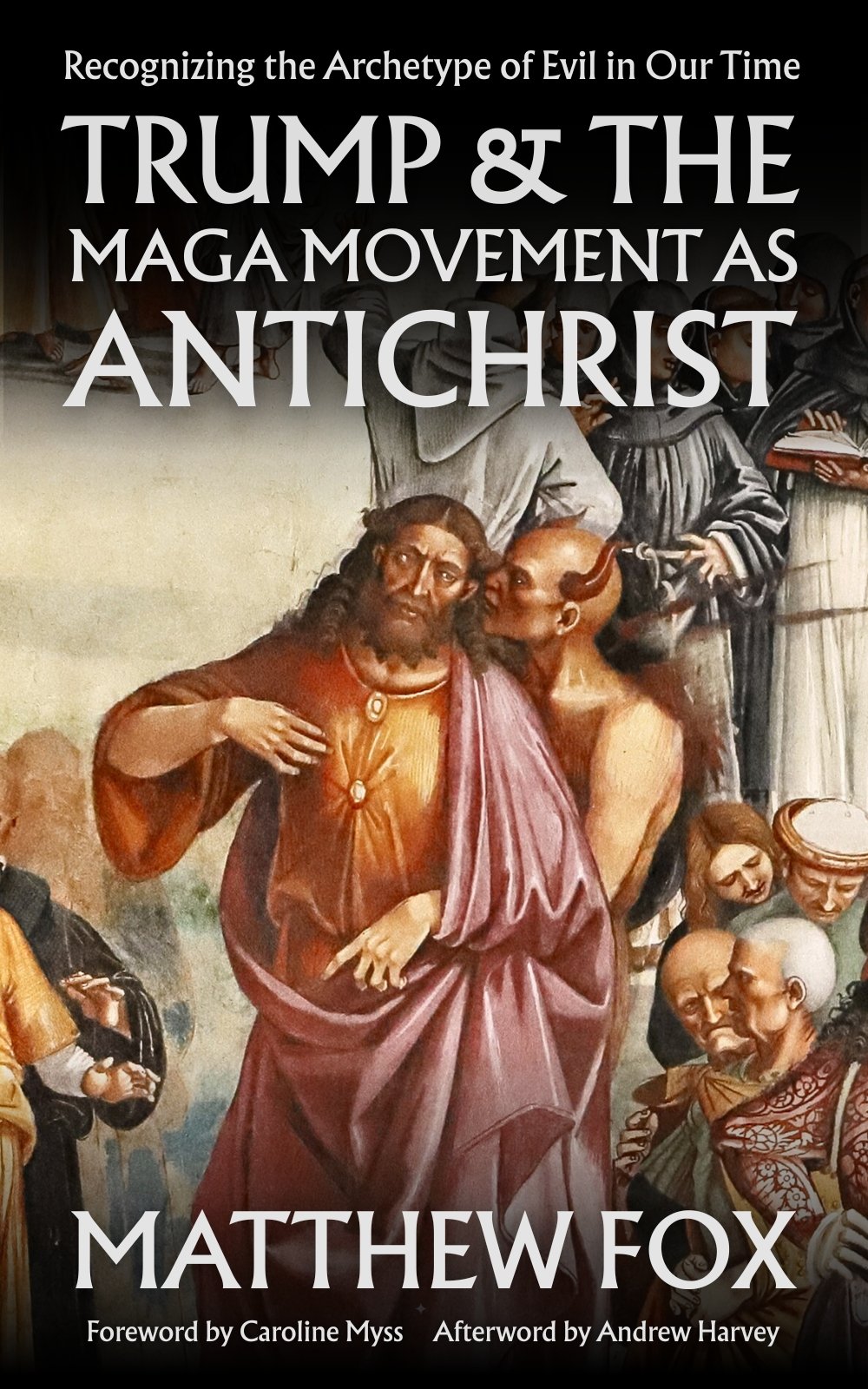 Trump and the MAGA Movement as Antichrist.jpg