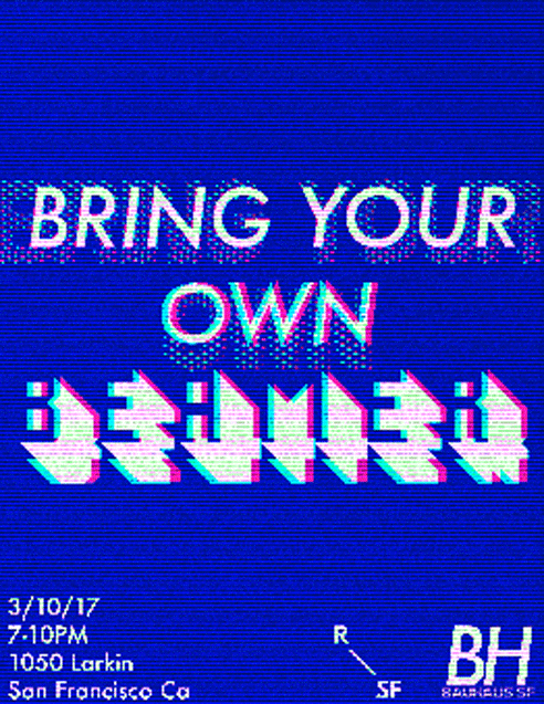 BYOB (Bring Your Own Beamer)