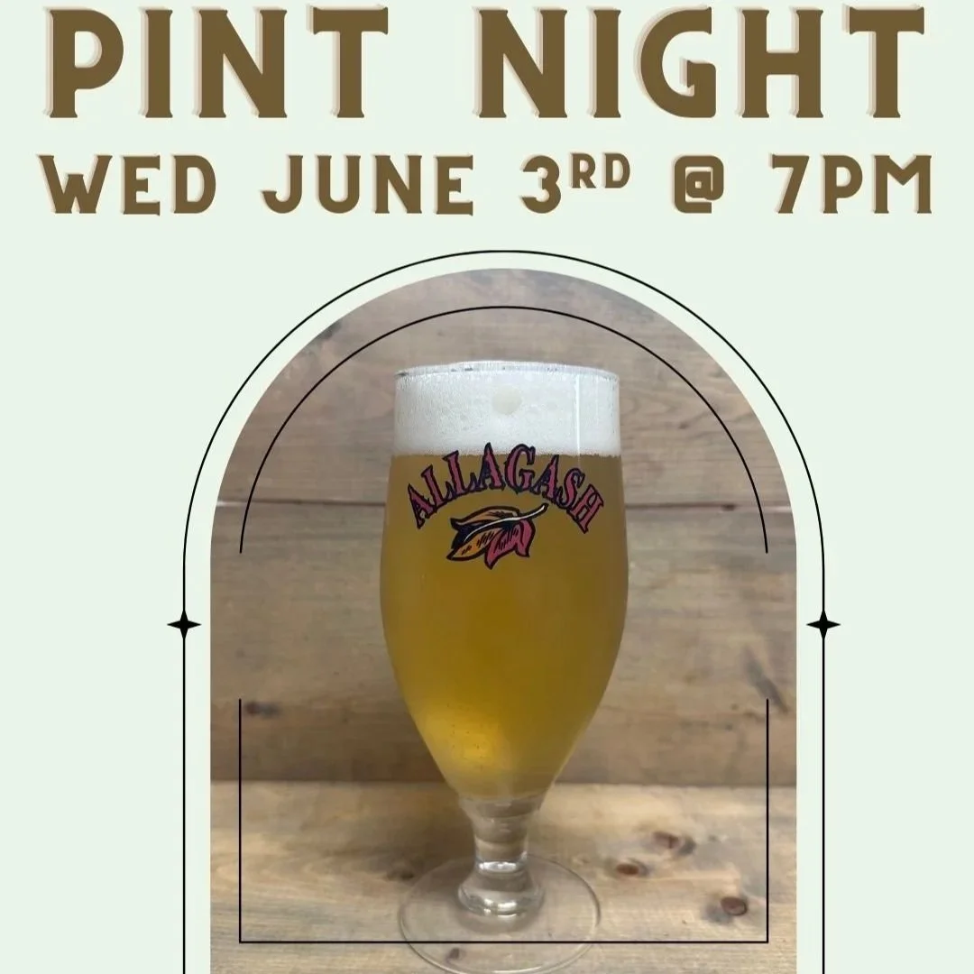 Allagash Pint Night