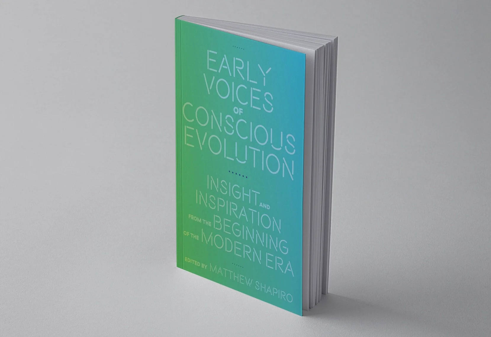 Early Voices of Conscious Evolution