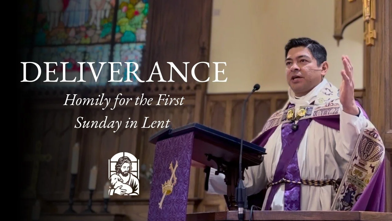 Deliverance: Homily for the First Sunday in Lent