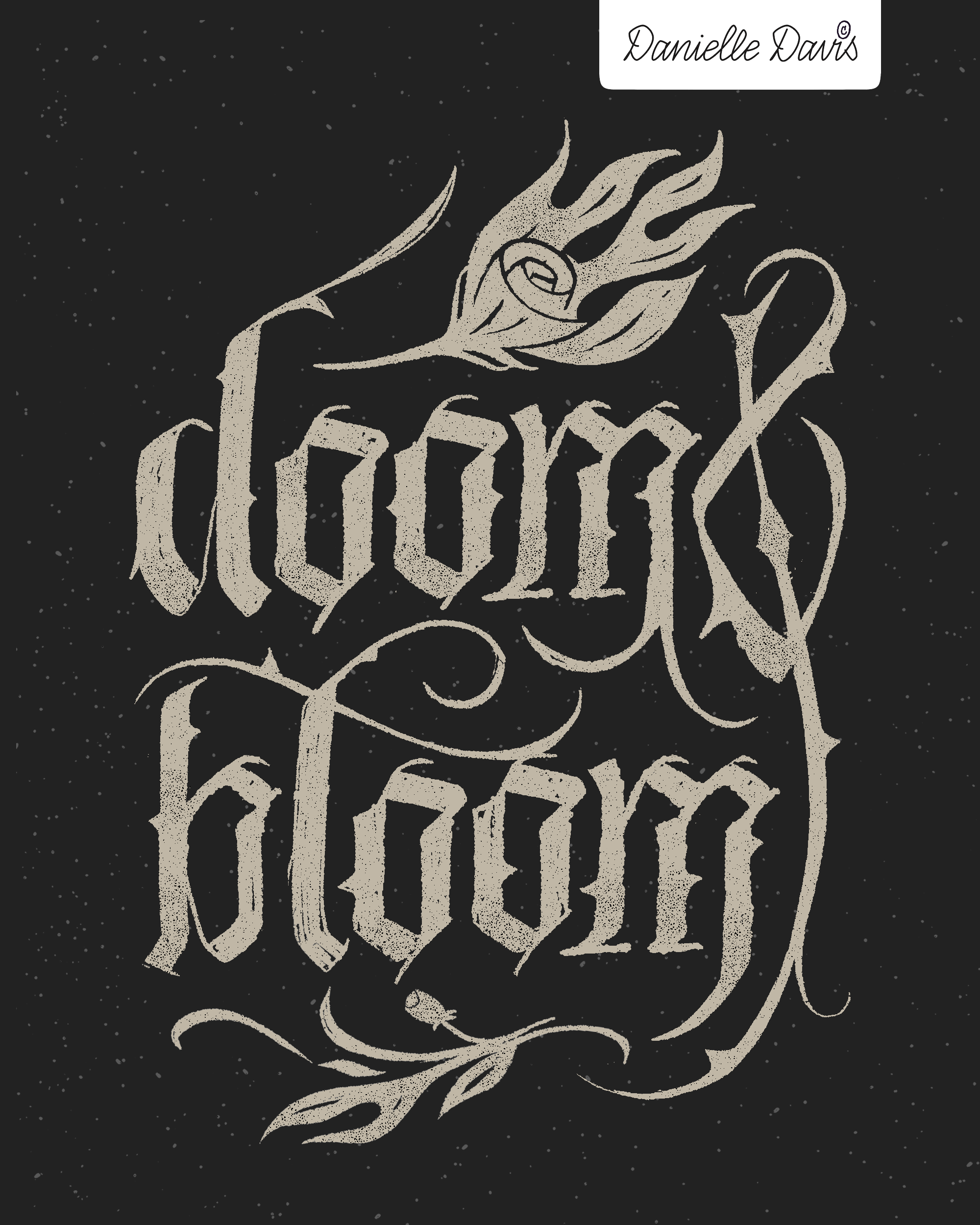 DanielleDavisLettering_PersonalWork_DoomAndBloom.png