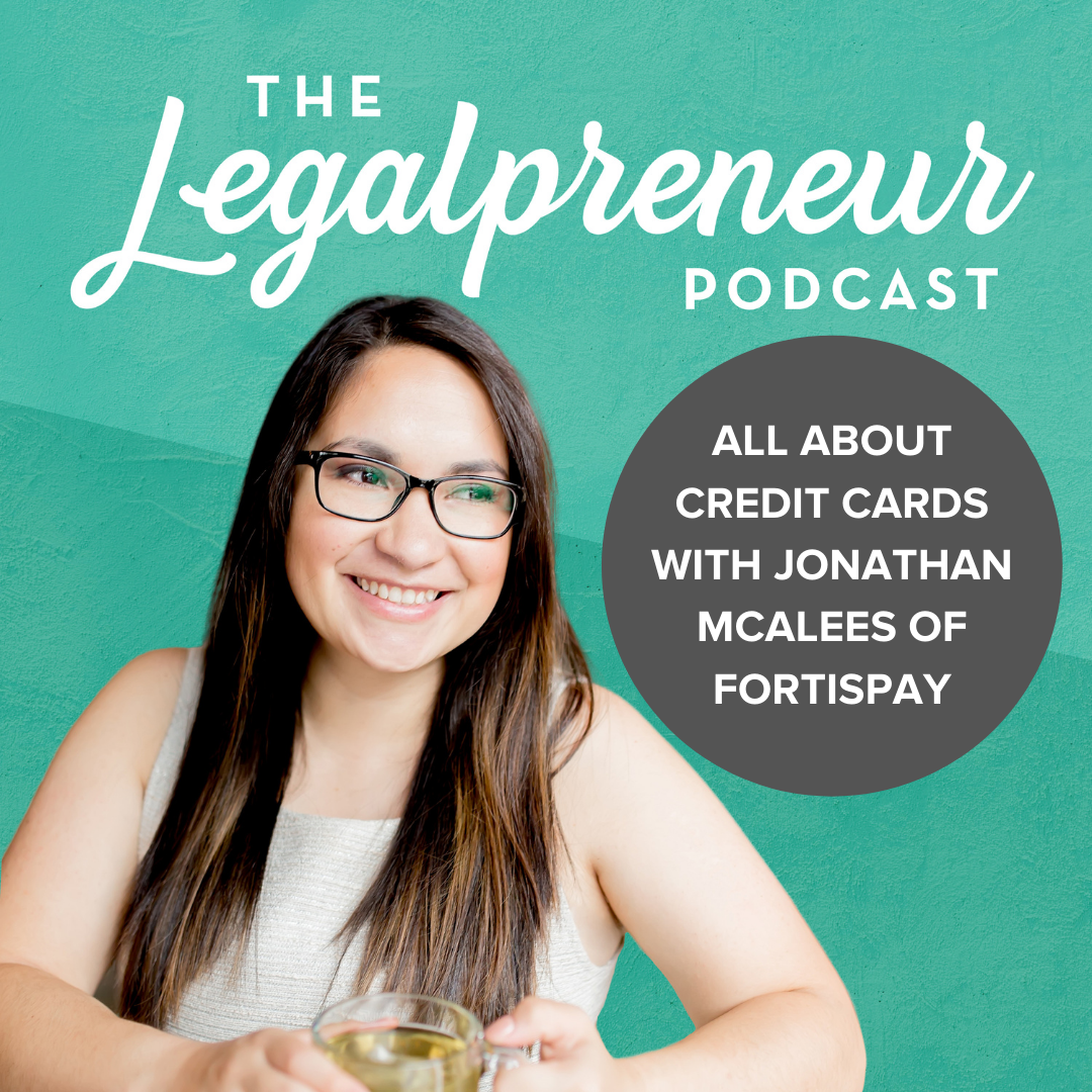 All about Credit Cards with Jonathan McAlees of FortisPay