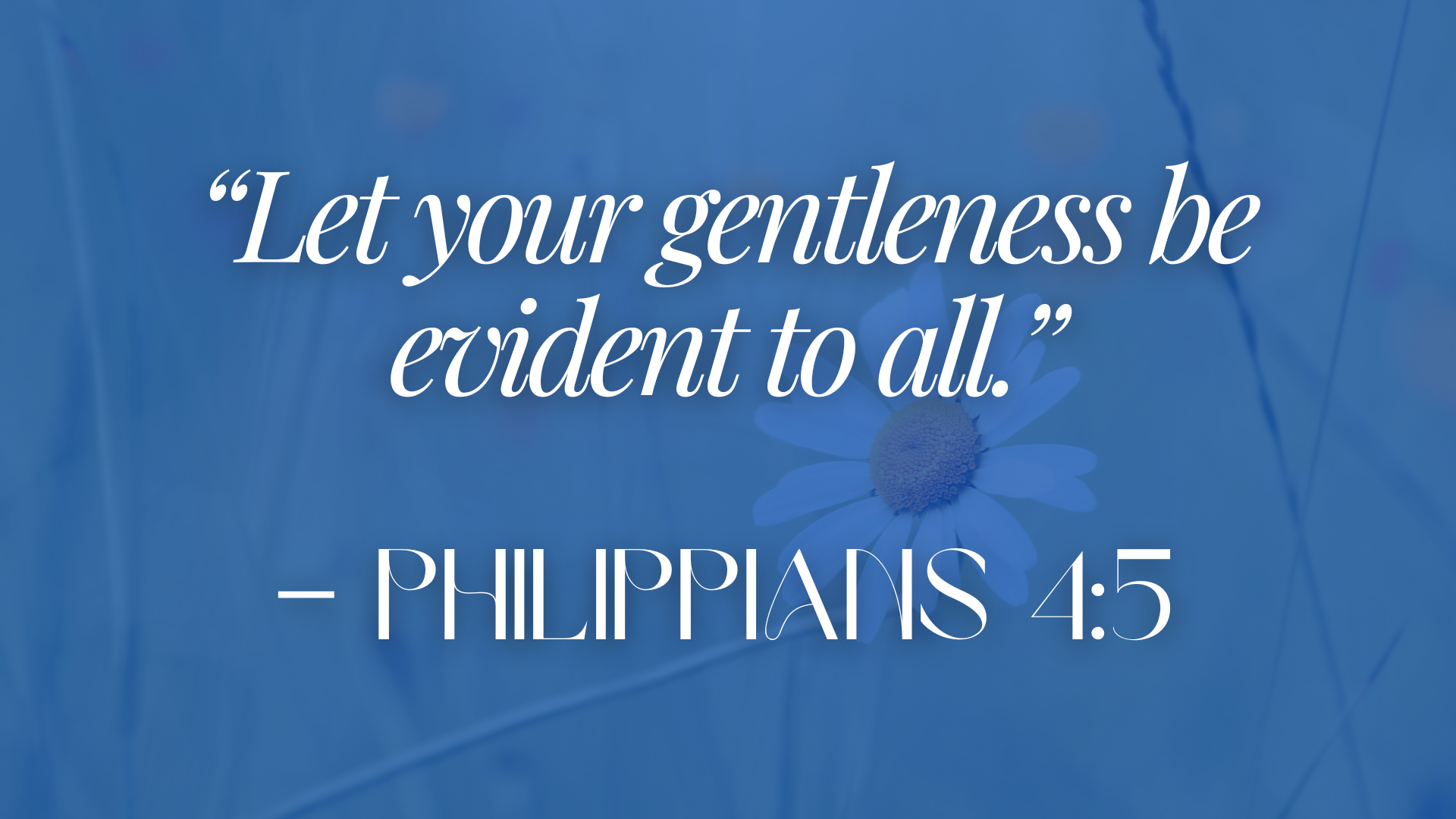A Call for Gentleness