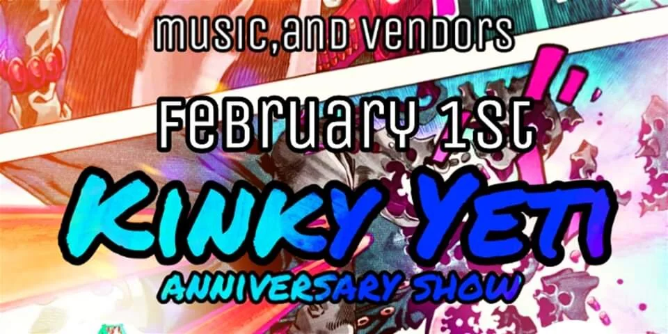 Kinky Yeti [Year Anniversary!]