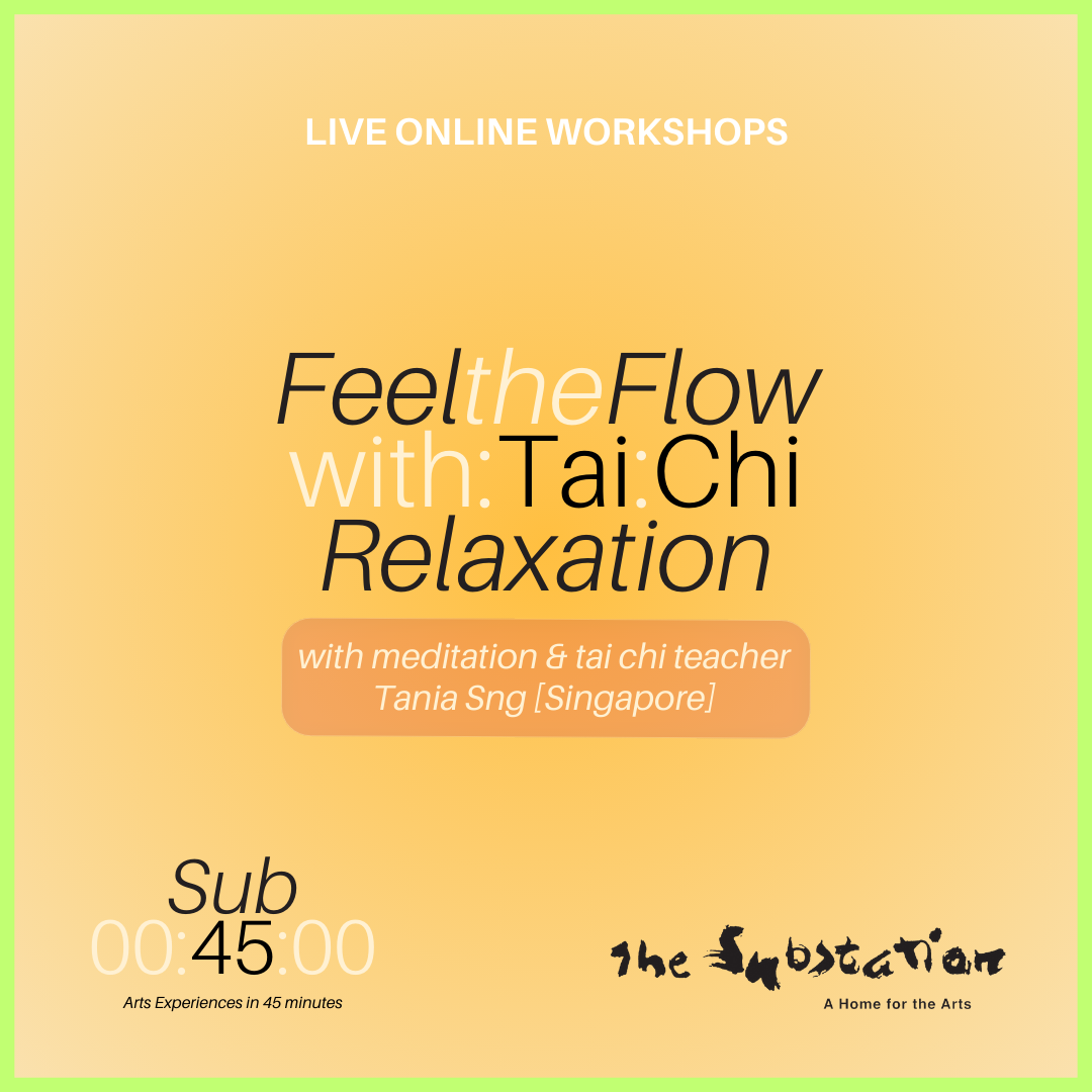 Sub 45 | Feel the Flow with Tai Chi Relaxation (session 2)