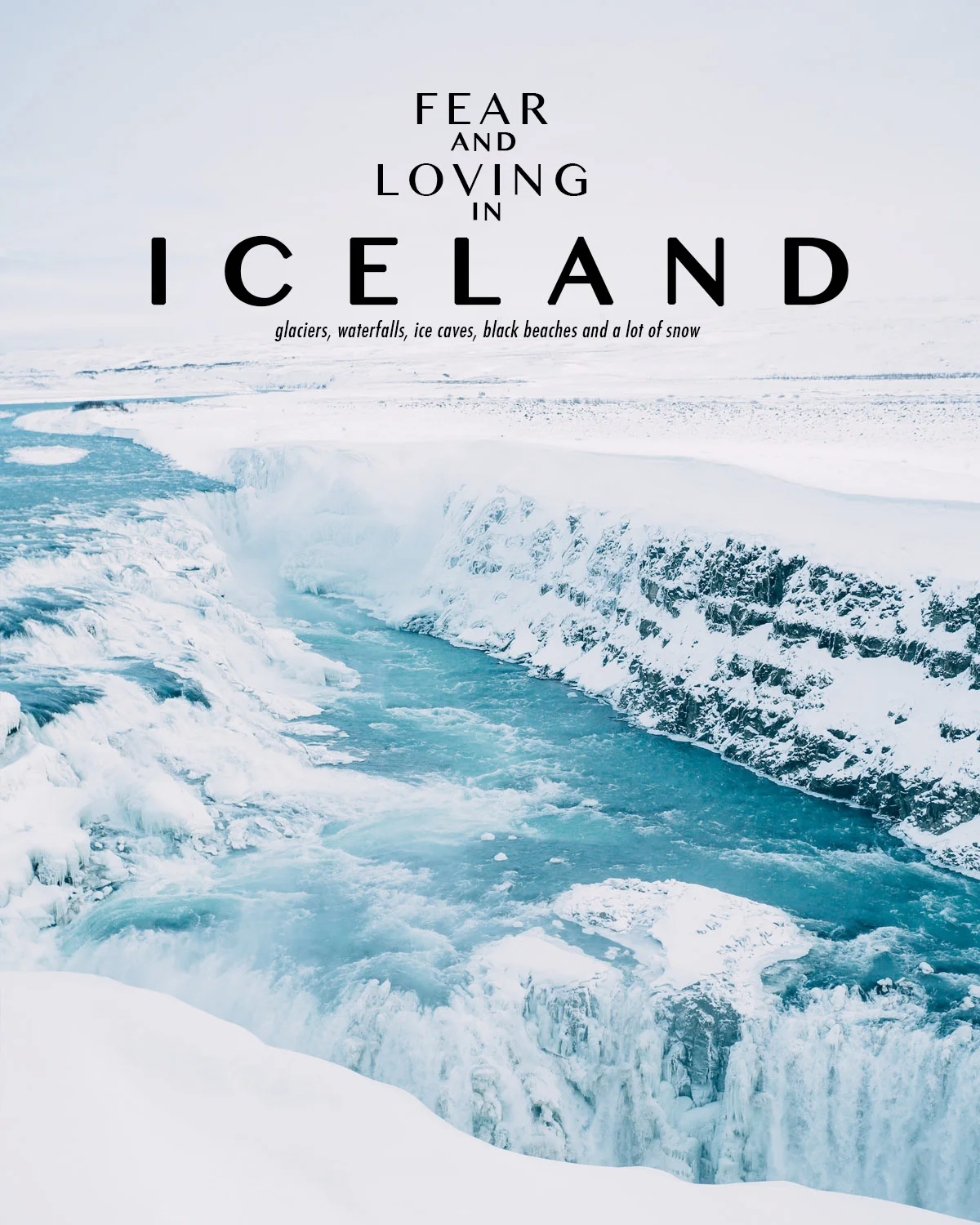 Fear and Loving in Iceland