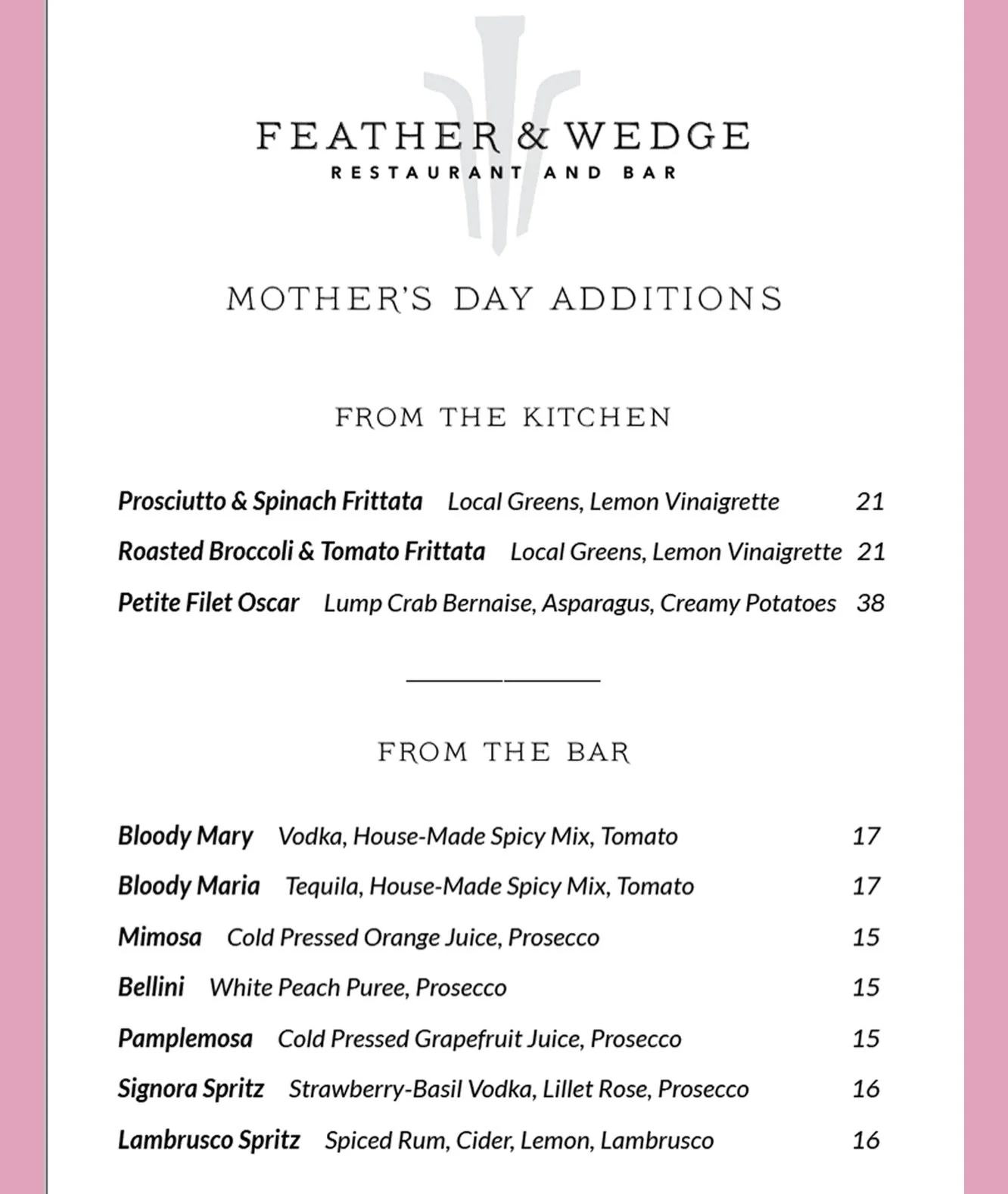 Happy Mother&rsquo;s Day!🌸

We are serving our regular menu today with these special additions!

Open 12-7pm 🌸