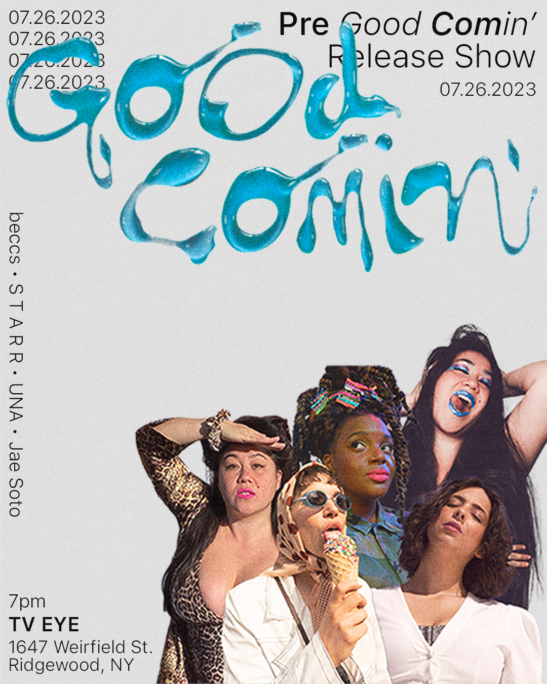 GOOD COMIN' POSTER REVISED.png