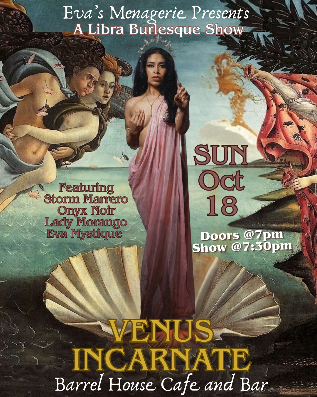 Eva's Menagerie presents Venus Incarnate 